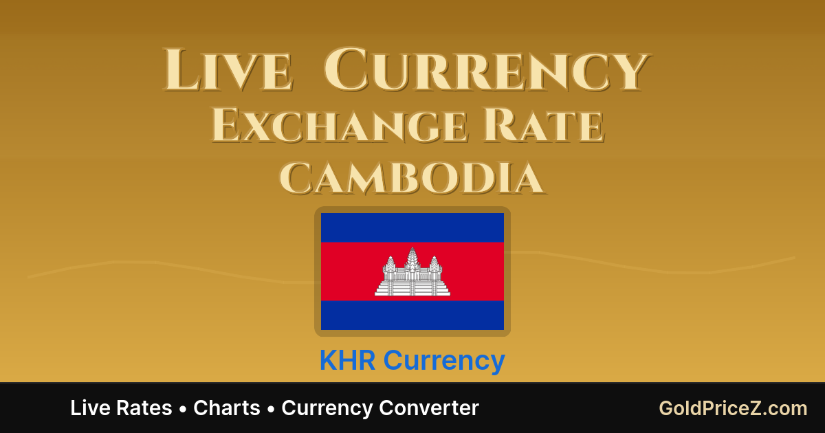 Cambodian riel (USD/KHR) Exchange Rates Today - Cambodia Currency Prices